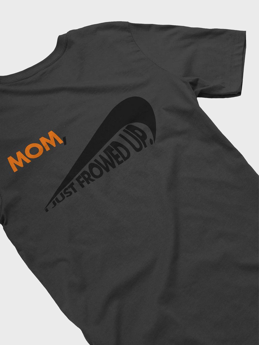 i just frowed up (back) product image (19)