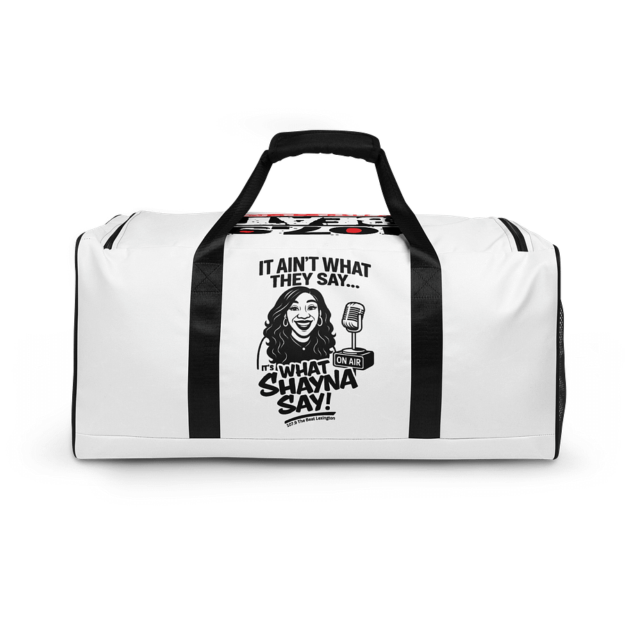 What Shayna Say Gym Bag product image (1)