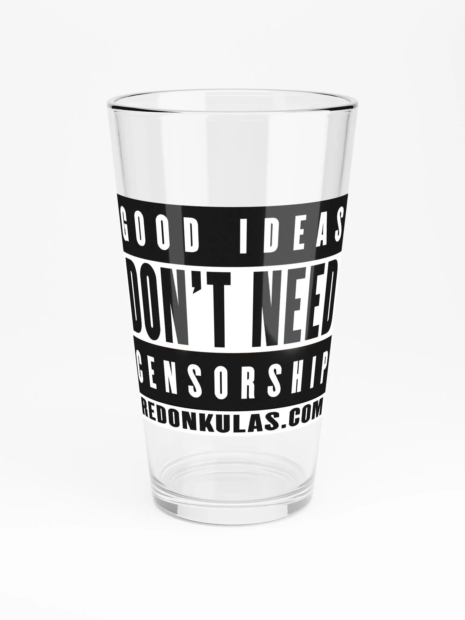 Good Ideas Don't Need Censorship - Pint Glass product image (3)