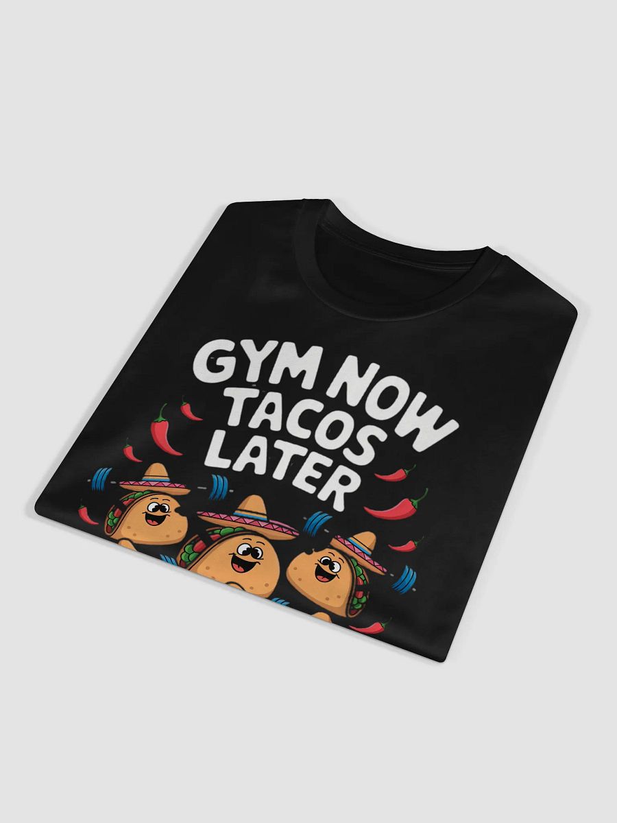 Funny "Gym Now, Tacos Later" Workout T-Shirt – Cute Taco Weightlifting Design product image (10)