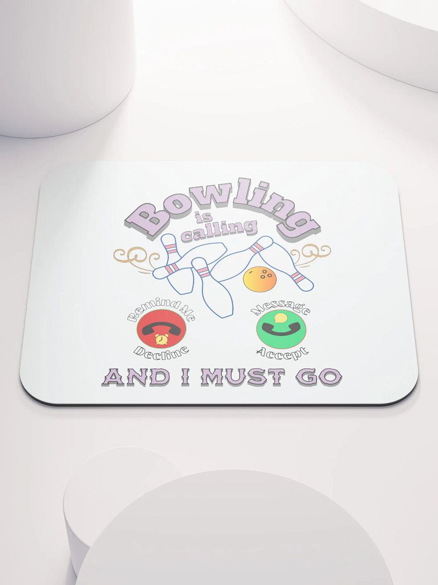 Bowling is Calling Mouse Pad product image (1)