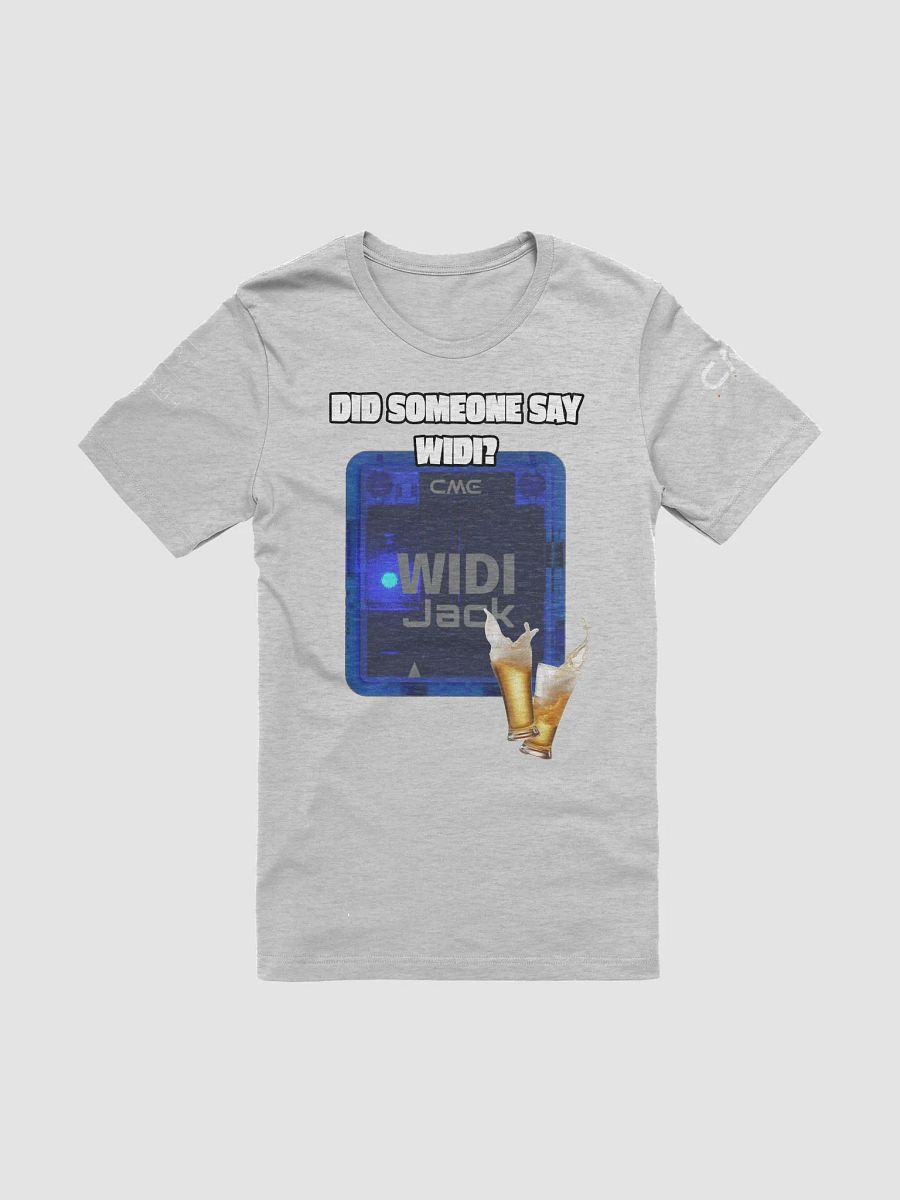 Did Someone Say WIDI? T-Shirt product image (1)