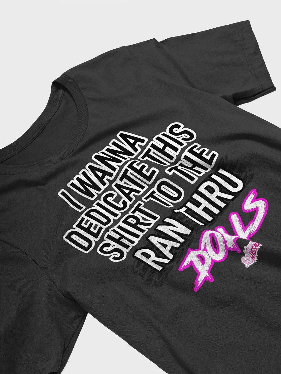 THE RAN THRU DOLLS TSHIRT product image (3)