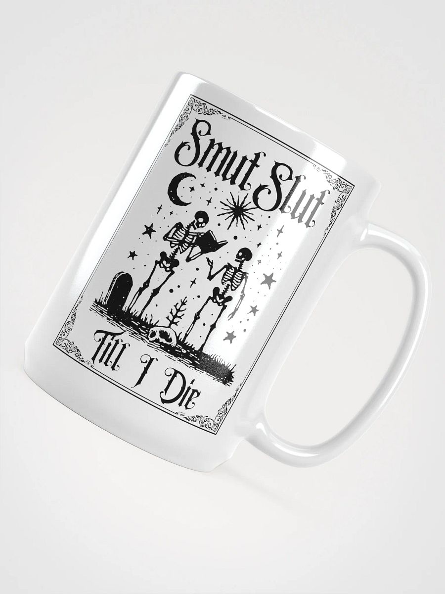 Smut Slut Till I Die Mug product image (4)