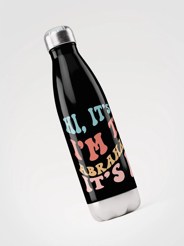Hi, I'm The Abrahamer, It's Me - Stainless Steel Water Bottle product image (2)