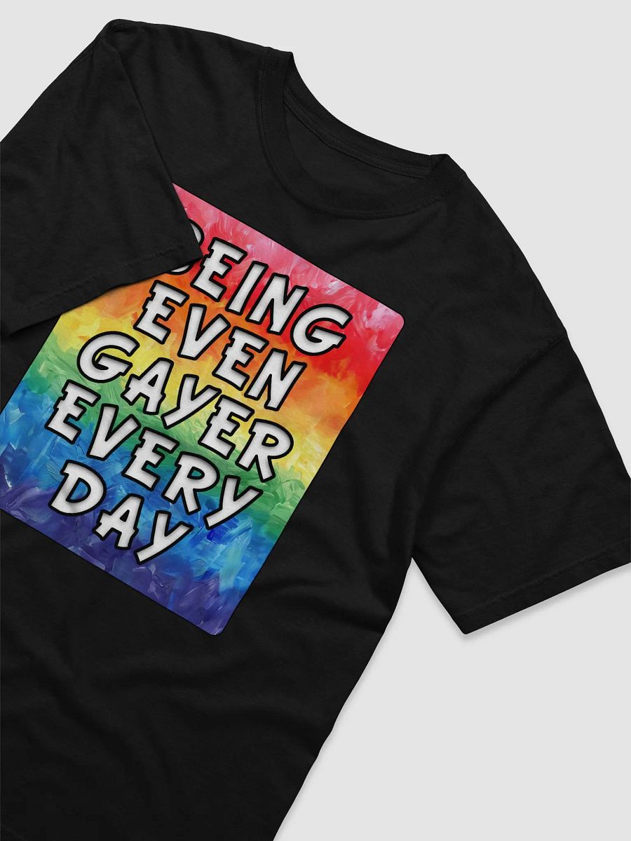 Being Even Gayer - Rainbow Pride T-Shirt product image (31)