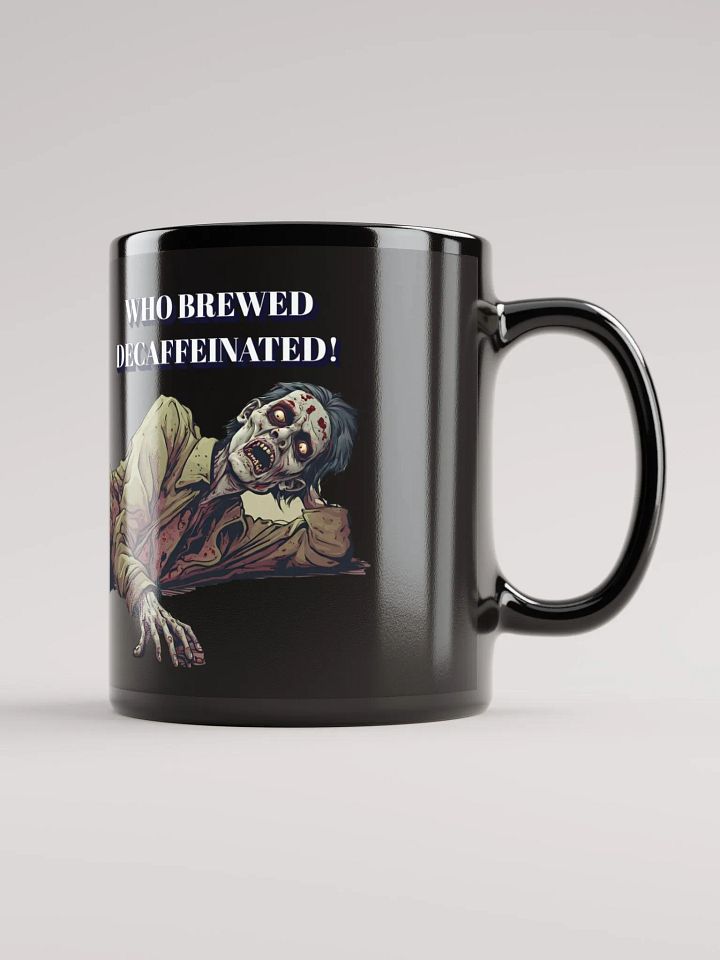 Who Brewed Decaffeinated! Funny Coffee T-shirt product image (2)