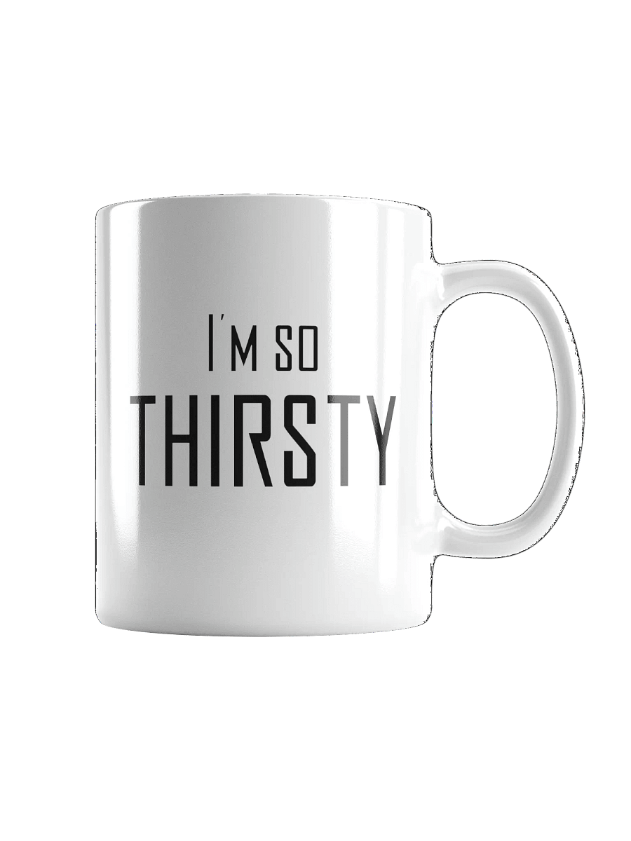Thirsty mug product image (1)