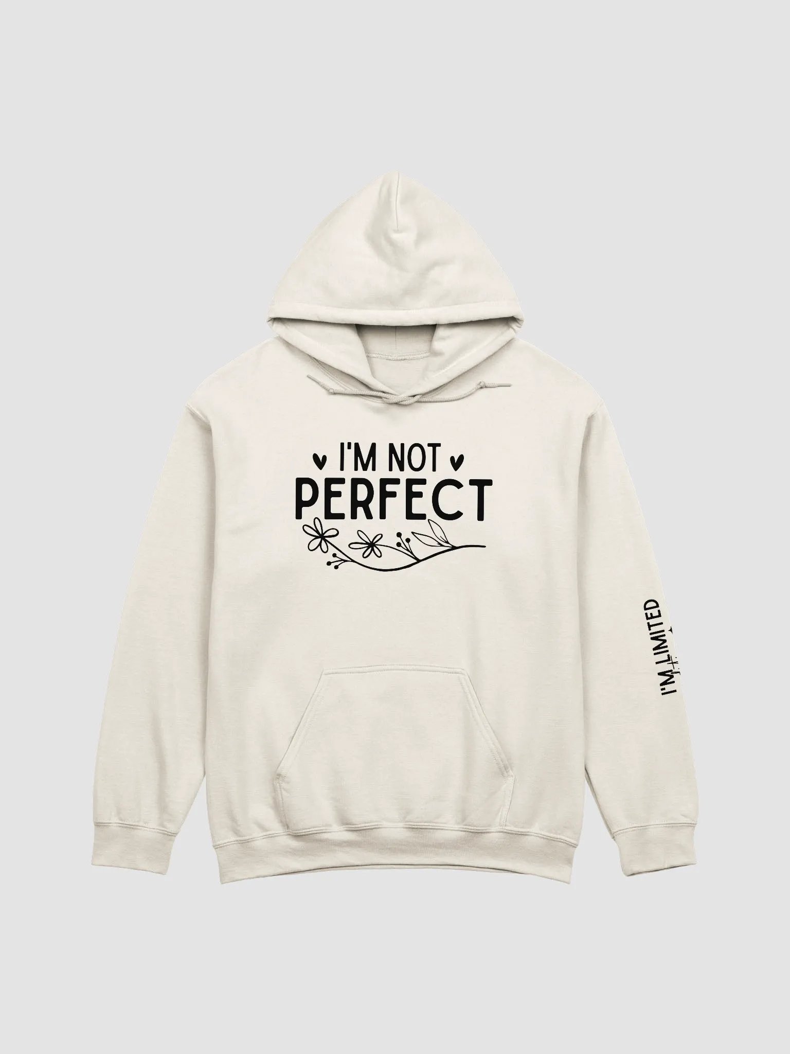 I'm Not Perfect - Limited Edition Hoodie product image (19)