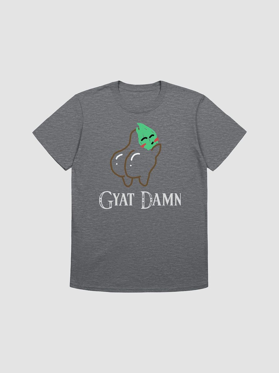 Gyat Damn Tee product image (4)