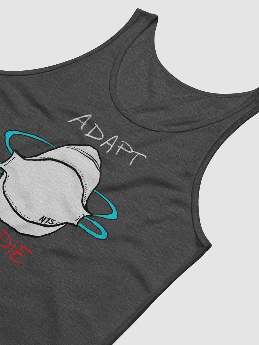 Adapt or Die! Tank product image (6)