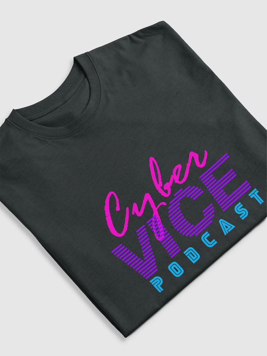 Cyber Vice Podcast Tee product image (5)
