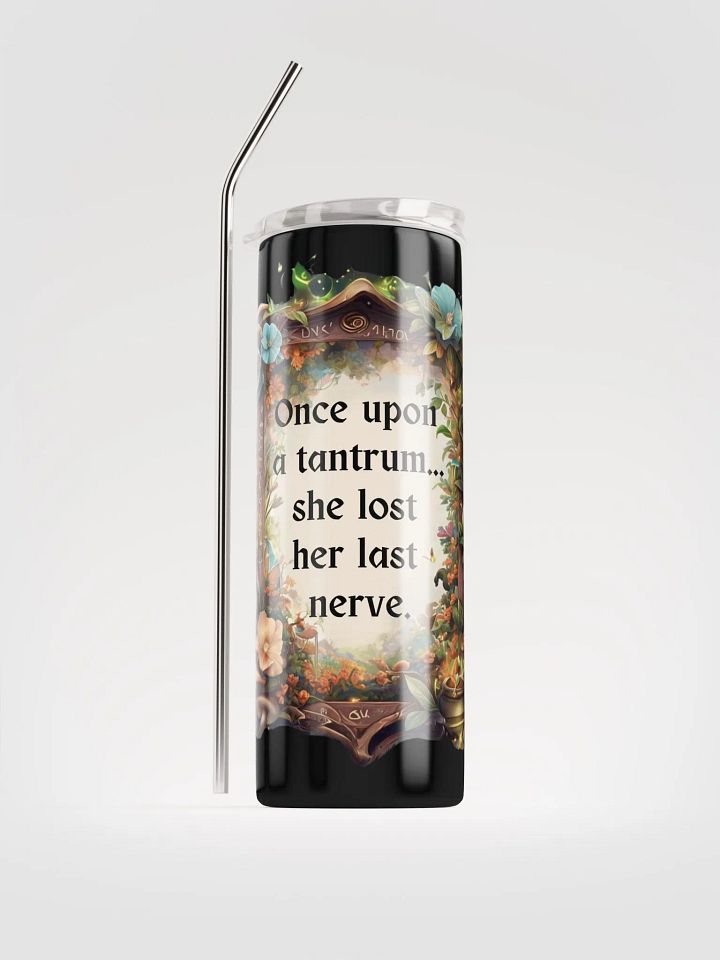 Funny Mom Tumbler – ‘Once Upon A Tantrum’ Insulated Cup for Busy Moms product image (1)