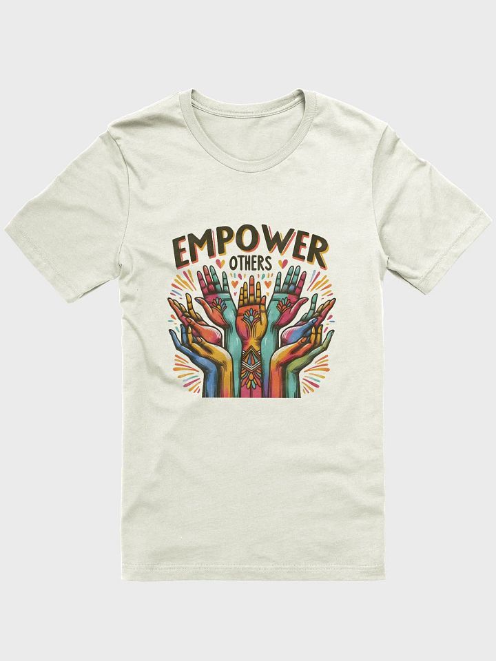 Empower Others T-Shirt product image (8)