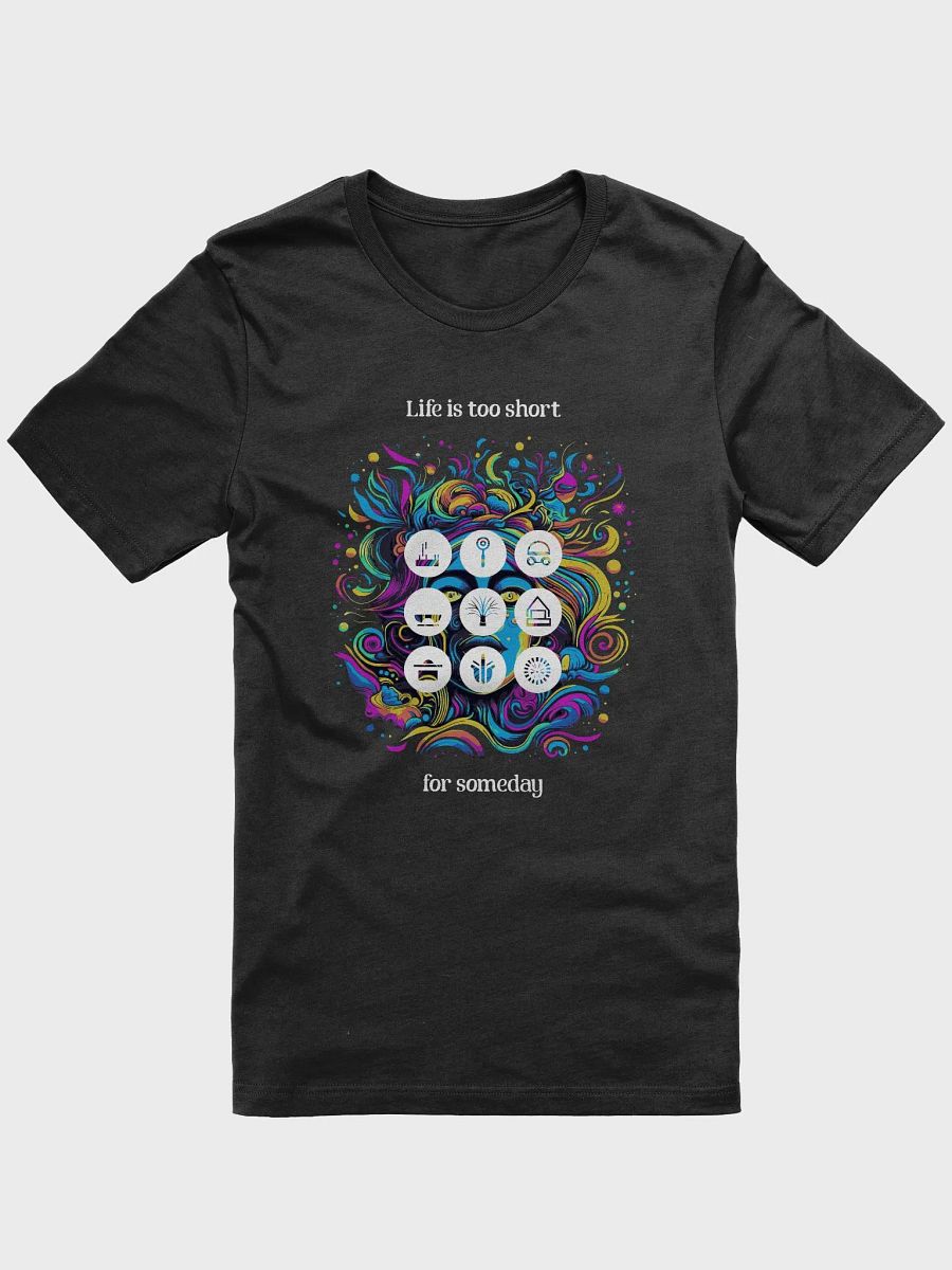 Life is too short for someday product image (1)
