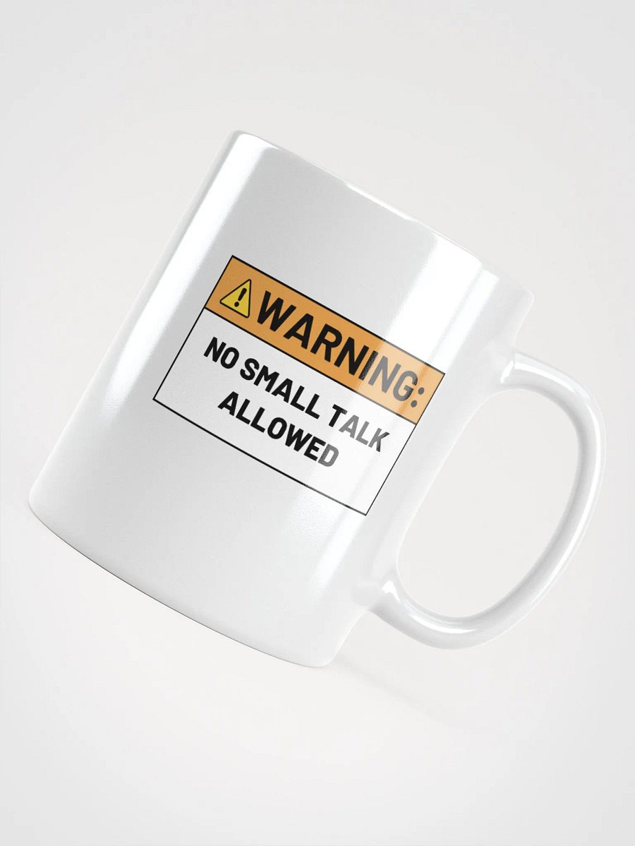 NO SMALL TALK ALLOWED Ceramic Mug product image (4)