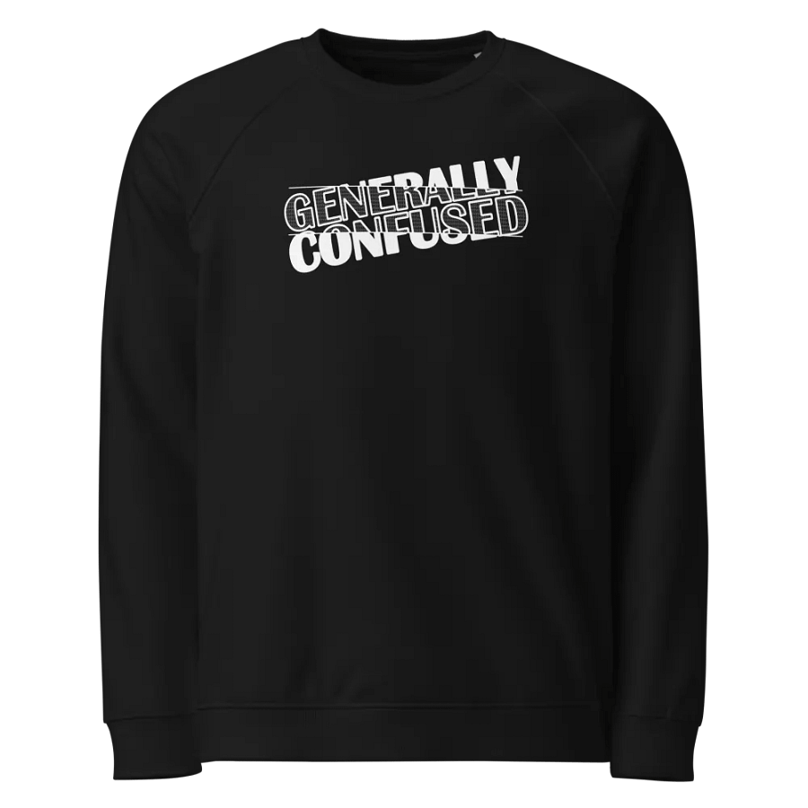 Generally Confused Organic Cotton Sweatshirt (White Print) product image (1)