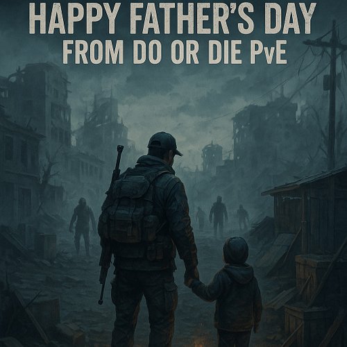 Happy Father's day to all the dads out there! From Do or Die Family!
