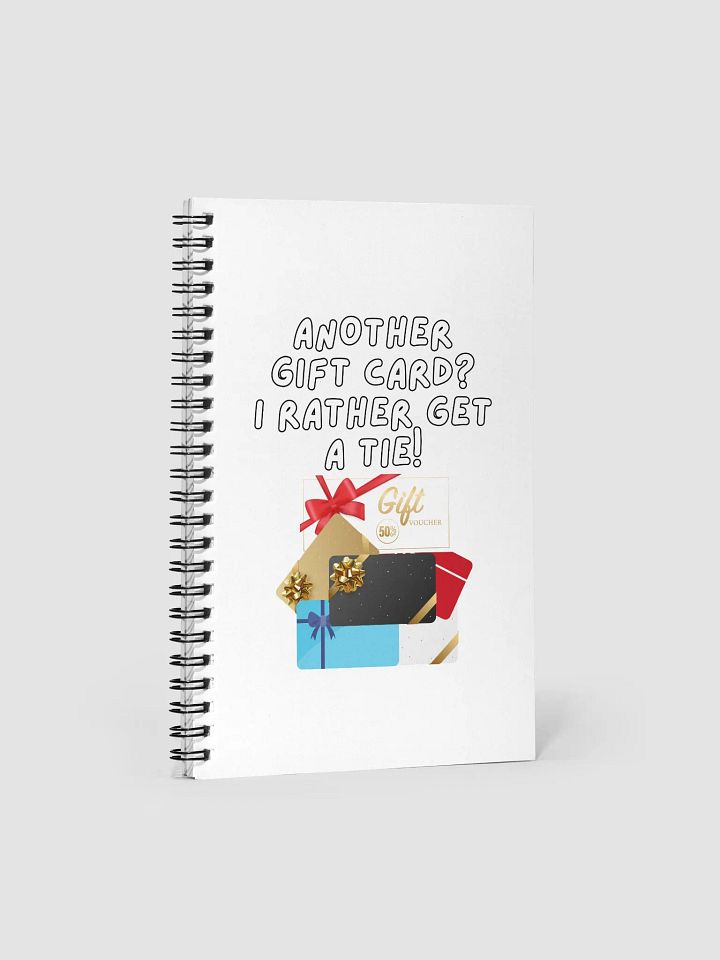 Another Gift Card? I Rather Get A Tie! product image (1)