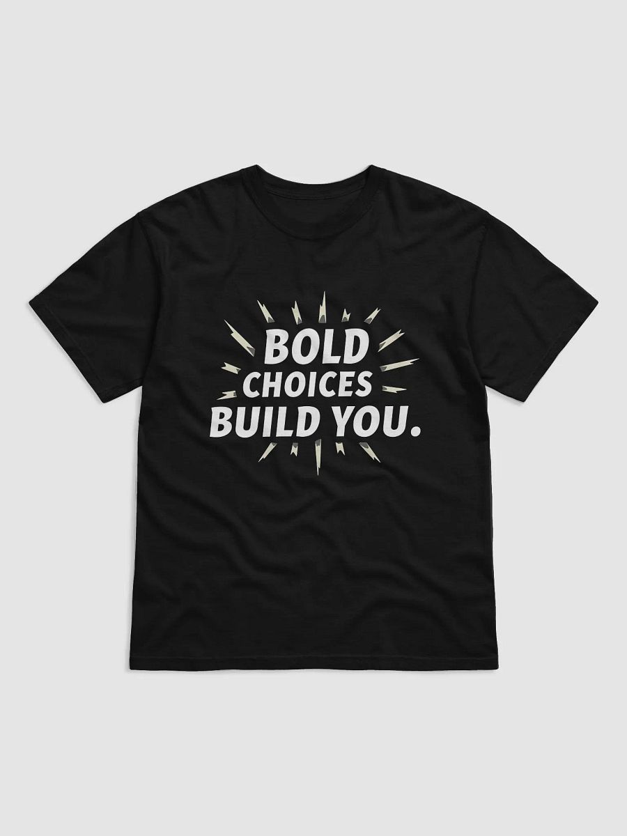 Be Bold Like Angelina Jolie: Bold Choices Build You – Empower Your Life with This Inspirational T-Shirt Every True Fan Must Own! product image (1)