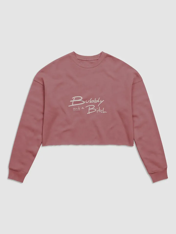 Bubbly and a B*tch (white design) Women's Fleece Crop Sweatshirt product image (26)