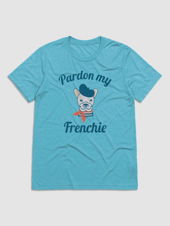 Pardon My Frenchie // Unisex Triblend Tee product image (1)