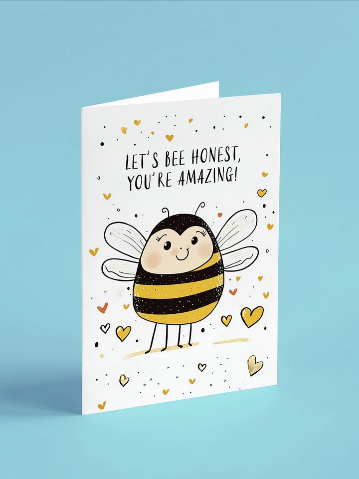 Let's Bee Honest - You're Amazing Printable Greeting Card product image (2)