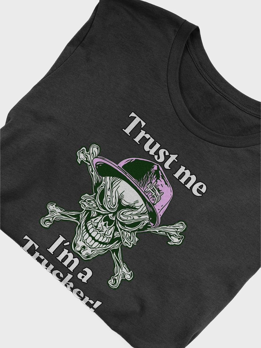 Trust Me: I'm a Trucker tee (hers) product image (5)