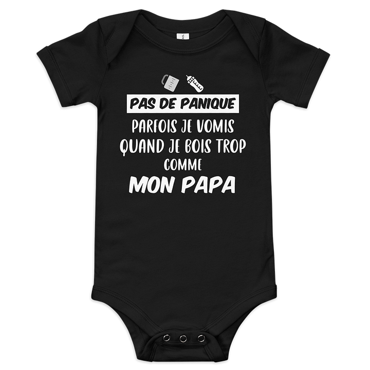 Pas de panique parfois je vomis quand je bois trop comme mon Papa product image (1)
