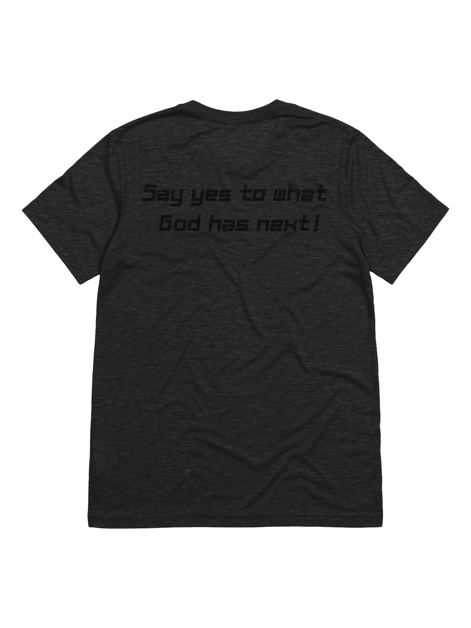 Say YES to what God has next product image (2)