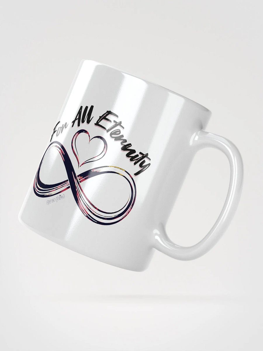 Eternal Love Infinity Mug, Romantic Coffee Gift, Infinity Love Mug, Couple Mug Gift, Valentine’s Day Mug, Gift For Her, Gift For Him, Anniversary Mug Gift product image (7)