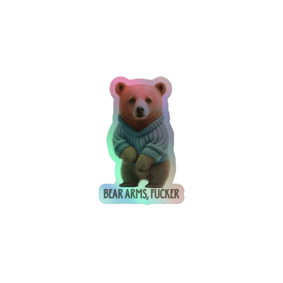 Bear Arms NSFW Holo Sticker product image (1)