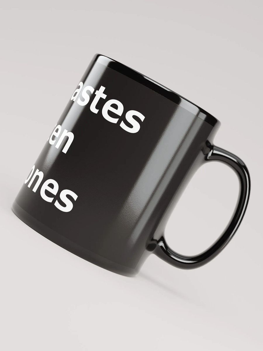 Strange tastes are often strong ones mug product image (4)
