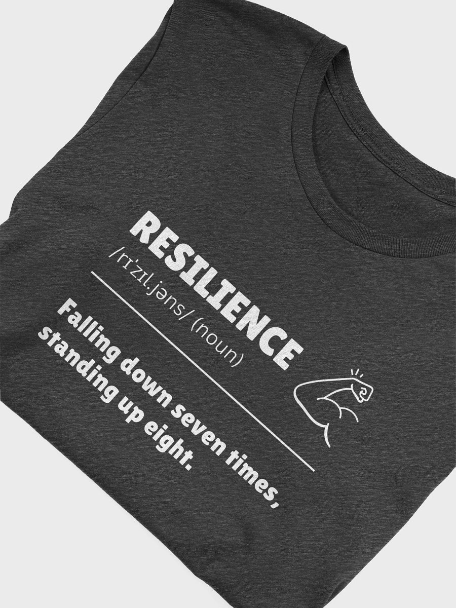 Resilience-Fall Seven,Stand Eight T-Shirt product image (17)