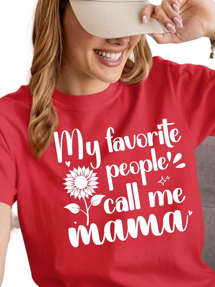 My Favorite People Call Me Mama, Mom Comfort Colors T-shirt product image (1)