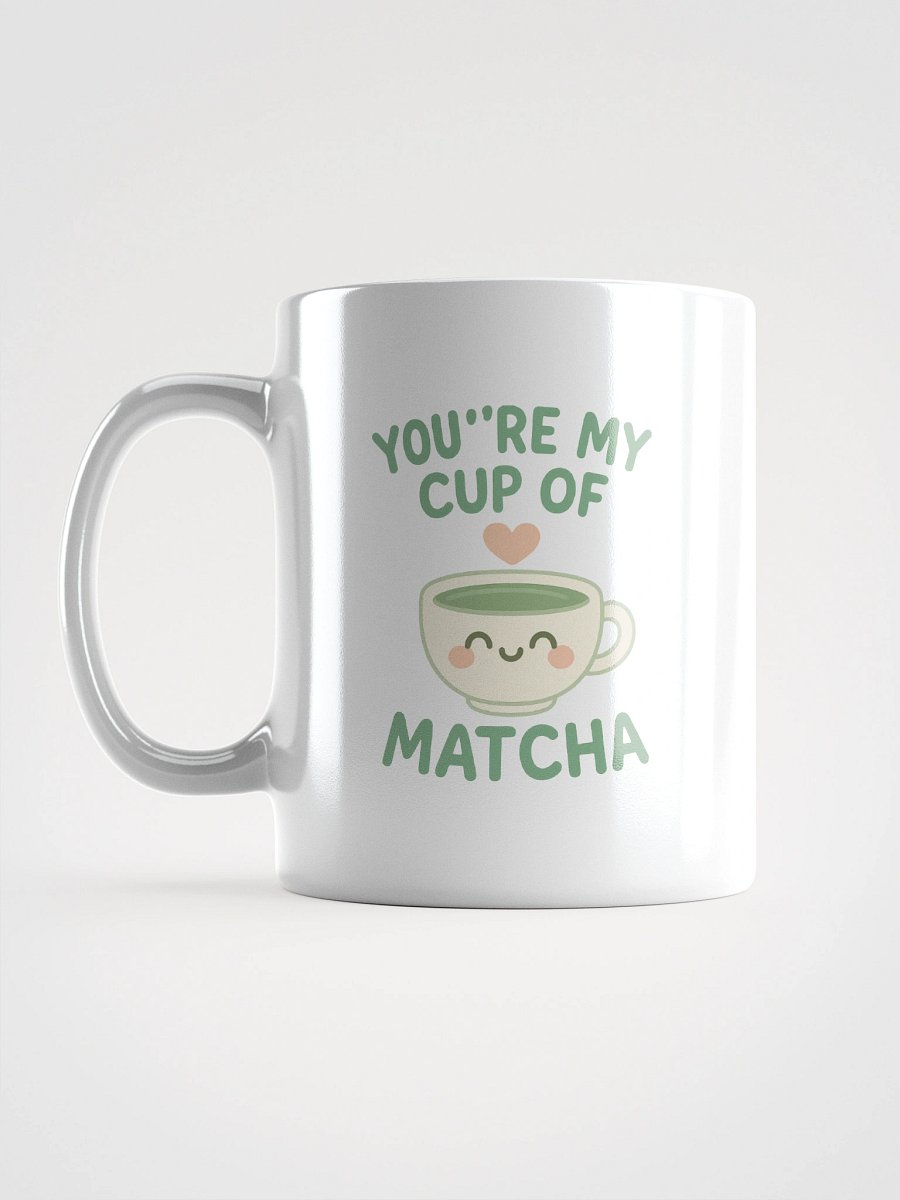 You’re My Cup of Matcha – Kawaii Love Mug product image (1)