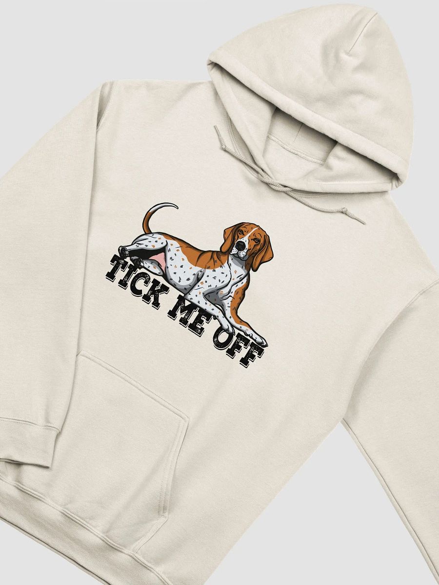 Tick Me Off Hooded Sweatshirt of a Redtick Coonhound | Funny Hoodie for Coonhound Paw-rents product image (23)