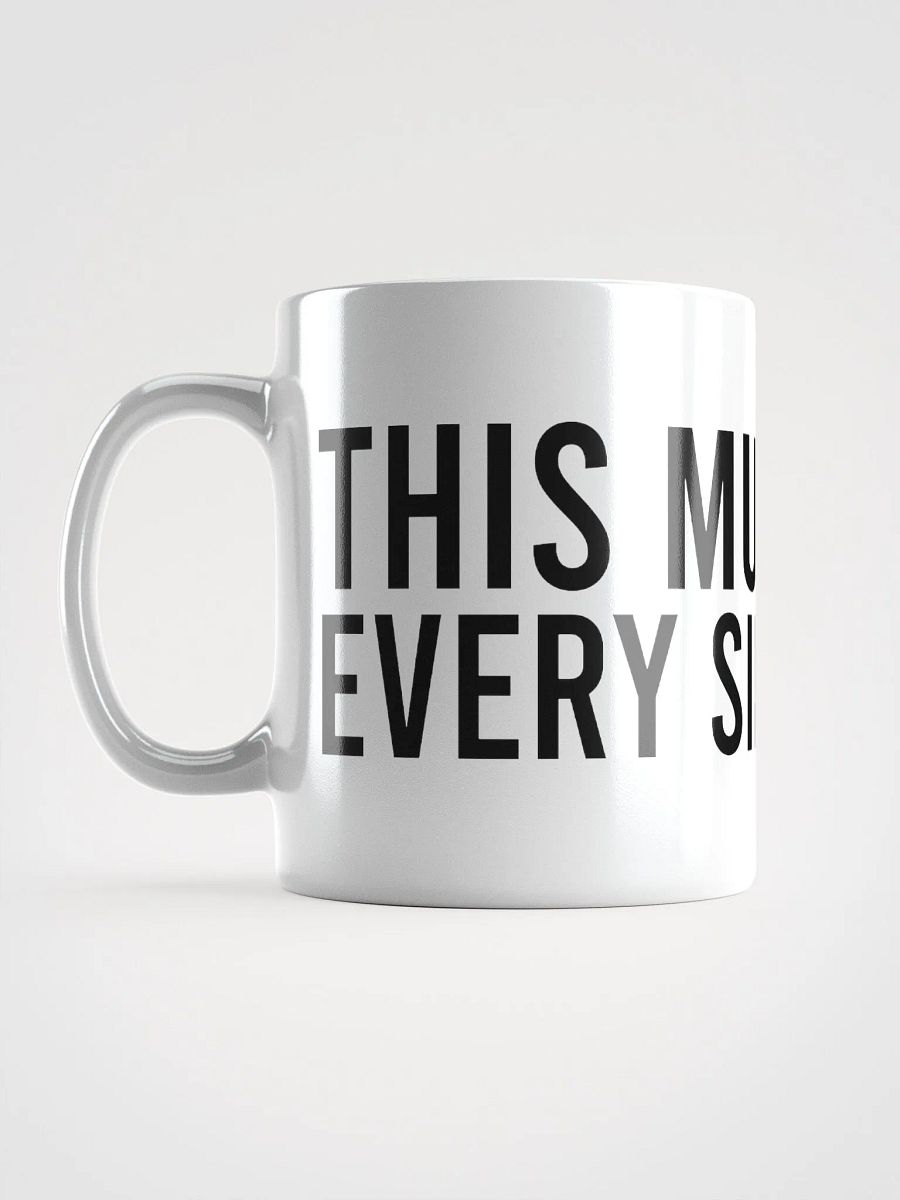 This mug makes every sip special. - coffee mug product image (16)