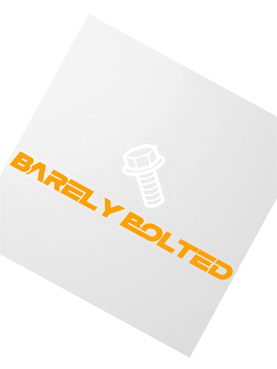 Barely Bolted ( No oil slick) product image (2)