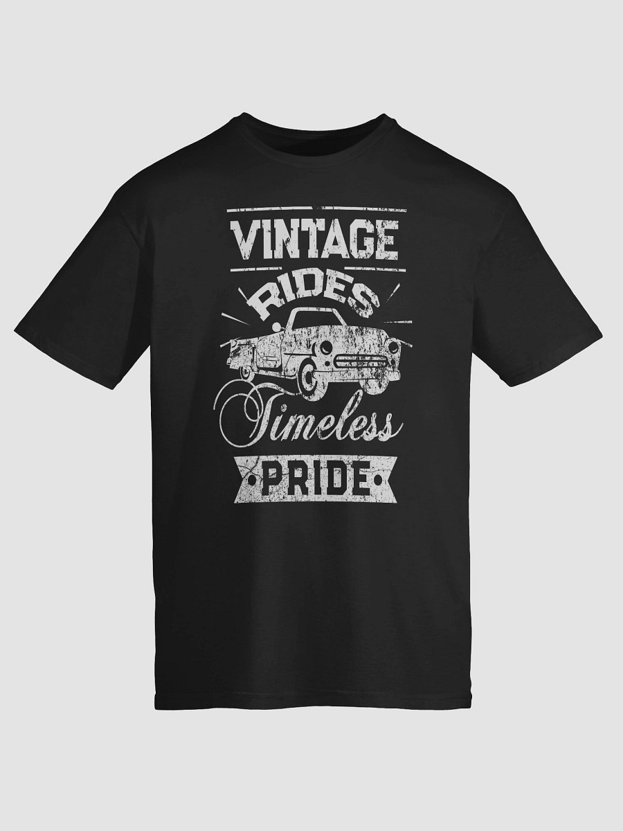 Vintage Rides Timeless Pride - T-Shirt product image (9)