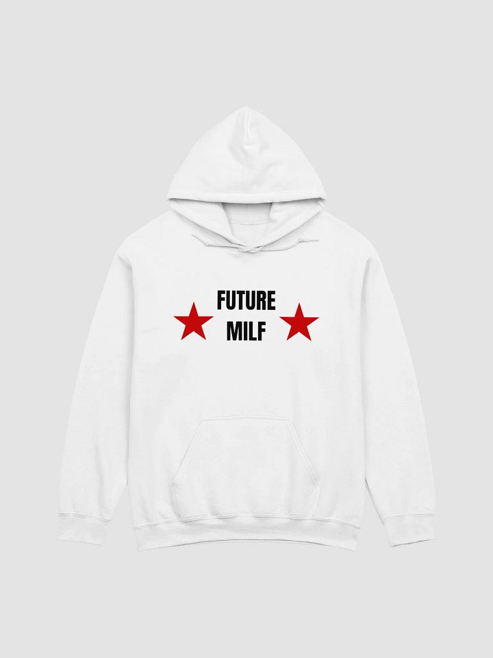 FUTURE MILF HOODIE product image (1)
