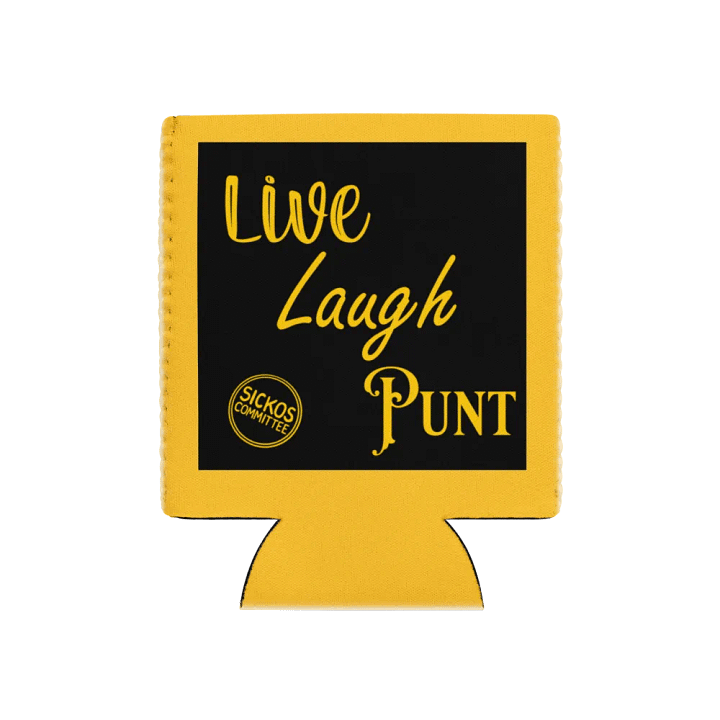 Live Laugh Punt Koozie product image (1)