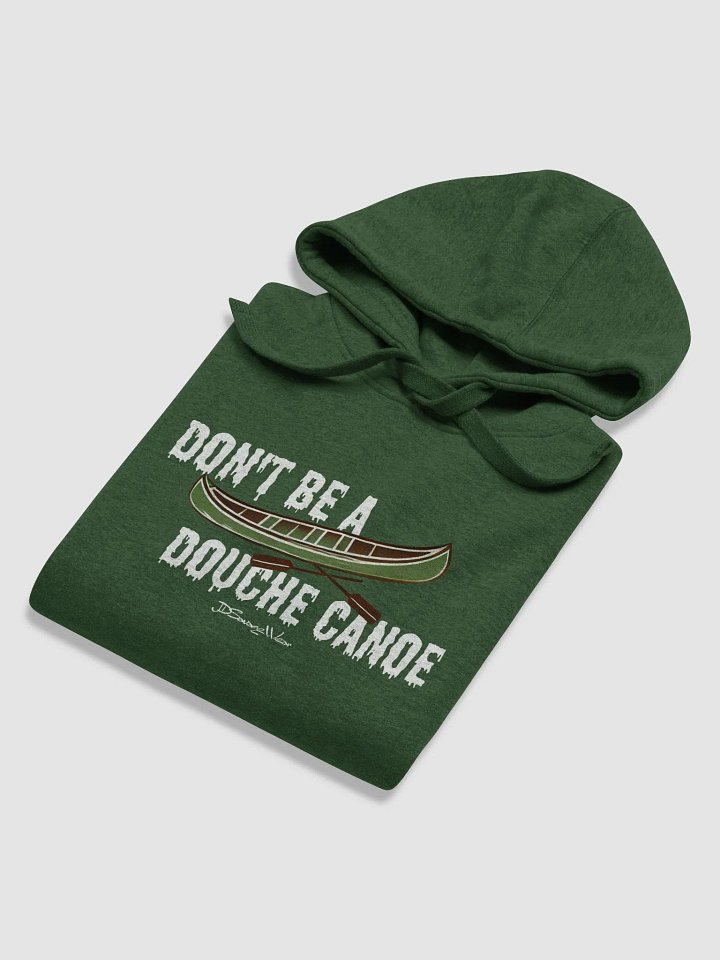 Don't Be a Douche Canoe Premuim Hoodie product image (2)