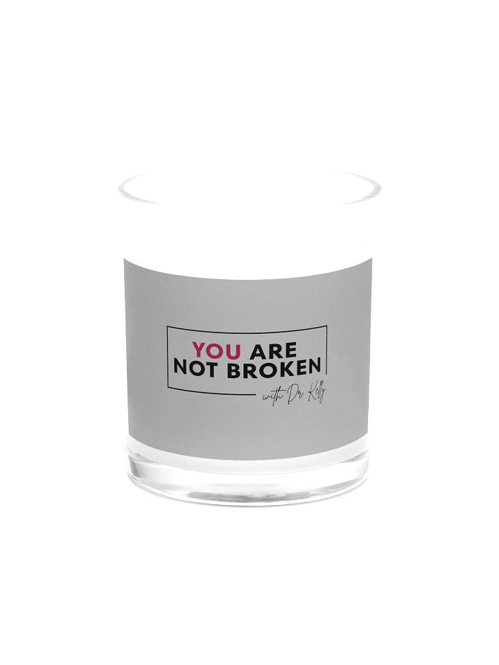 You Are Not Broken Candle product image (1)