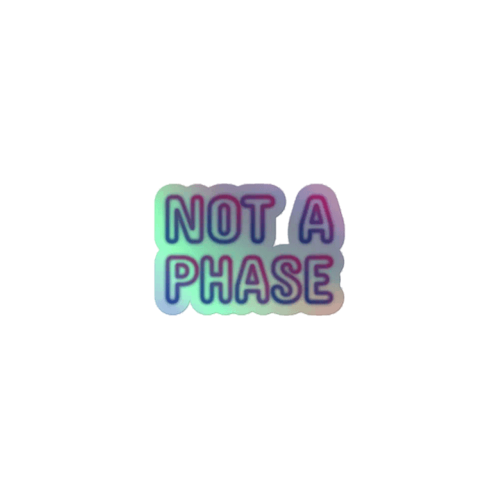 NOT A PHASE Holographic Sticker Sheet product image (1)