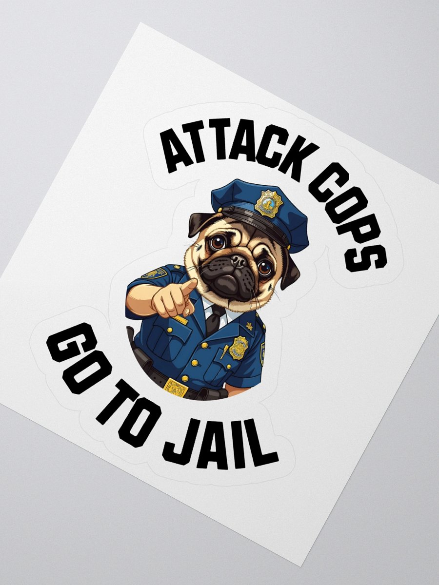 "Attack Cops Go to Jail" Stickers - Black Ink product image (4)