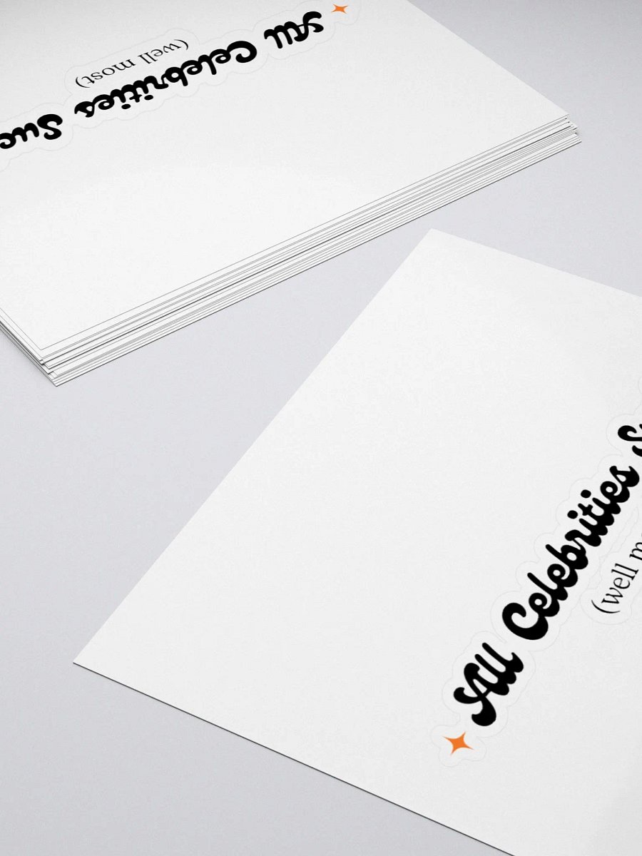 All Celebrities Suck Sticker product image (4)