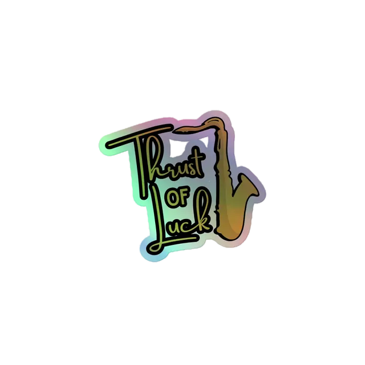 Thrust of Luck Holographic Sticker product image (1)