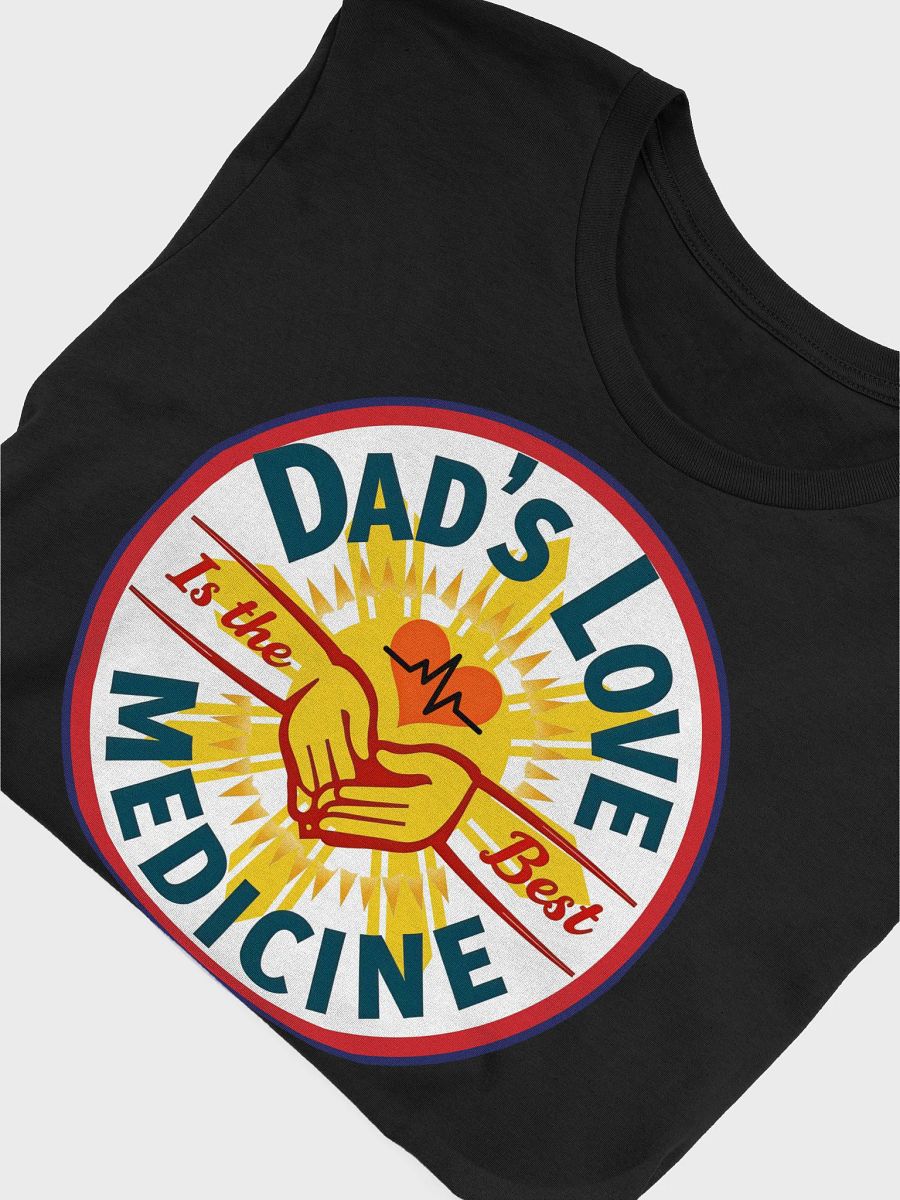 Dad's Love is the best medicine, Heartbeat T-Shirt product image (47)