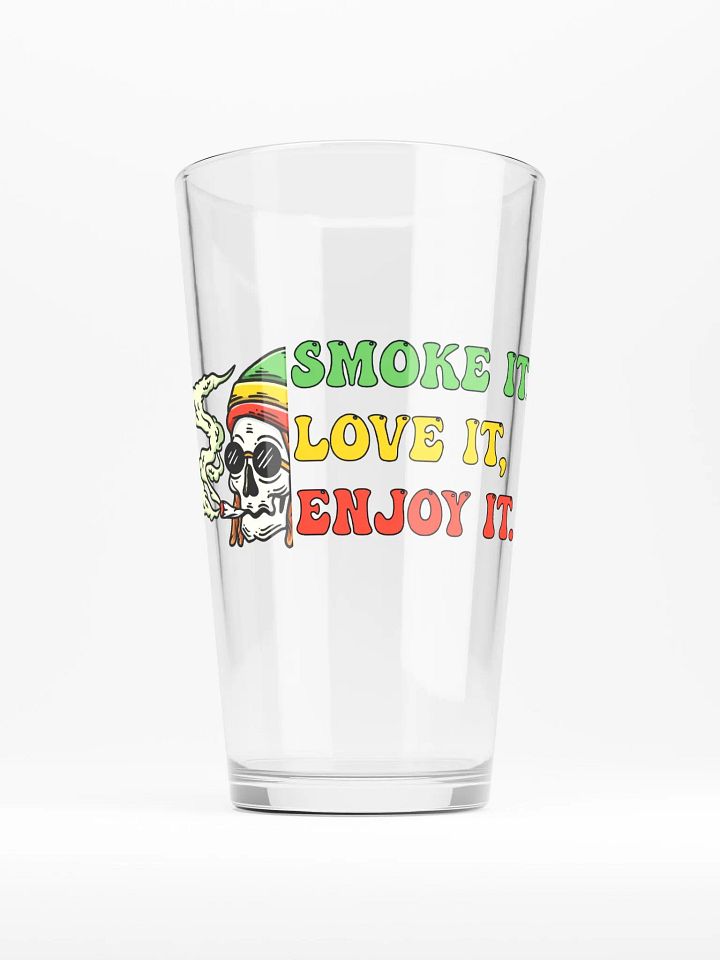 Smoke It, Love It, Enjoy It - Shaker Pint Glass product image (1)